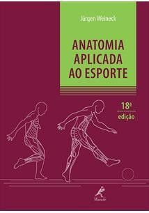 Anatomia Aplicada ao Esporte - 18� Ed. 2013 - Nova Ortografia - 9788520432044