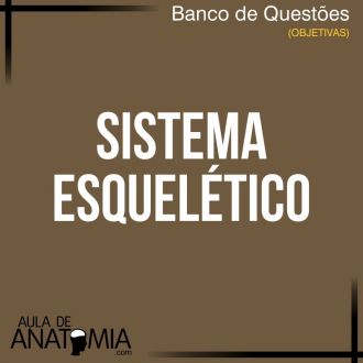 Sistema Esqueltico - Questes Objetivas