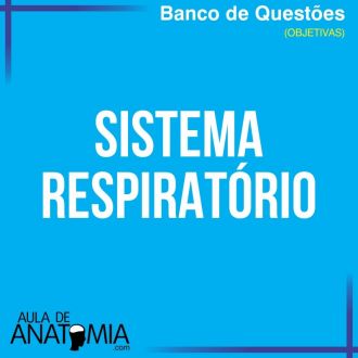 Sistema Respiratrio - Questes Objetivas