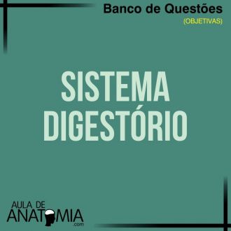 Sistema Digestrio - Questes Objetivas